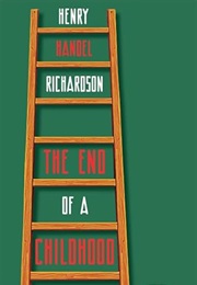 The End of a Childhood (Henry Handel Richardson)
