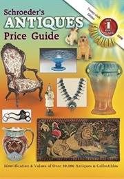 Schroeder's Antiques Price Guide, 26th Ed., 2008 (Editors of Schroeder Pub)