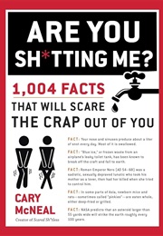 Are You Sh*Tting Me? (Cary McNeal)