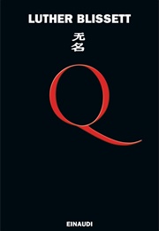 Q (Luther Blisset)