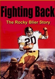 Fighting Back: The Rocky Bleier Story (1980)