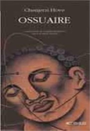 Ossuaire (Chenjerai Hove)