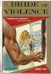 Bride of Violence: Alternate Title of Book 2 of the Fauna Trilogy (Harriet Gray)