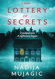 Lottery of Secrets (Nadija Mujagic)