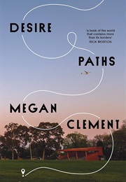 Desire Paths (Megan Clement)