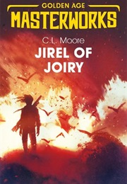 Jirel of Joiry (C. L. Moore)