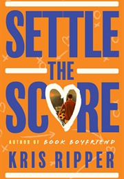 Settle the Score (Kris Ripper)