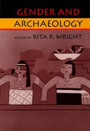 Gender and Archaeology (Rita Wright)