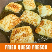 Fried Queso Fresco