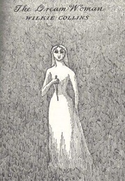 The Dream Woman (W. Wilkie Collins)