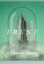 Trust: Audio (Hernan Diaz - Multiple Narrators)