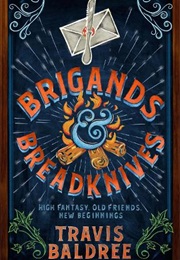 Brigands & Breadknives (Travis Baldree)
