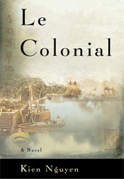 Le Colonial (Kien Nguyen)