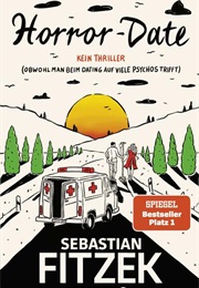 Horror-Date (Sebastian Fitzek)