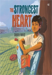 The Strongest Heart (Saadia Faruqi)