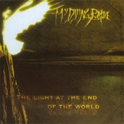 The Light at the End of the World - My Dying Bride (1999)