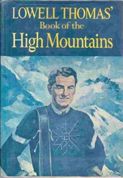 Book of the High Mountains (Lowell Thomas)