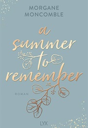 A Summer to Remember (Morgane Moncomble)