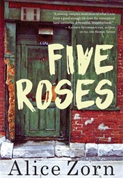 Five Roses (Alice Zorn)
