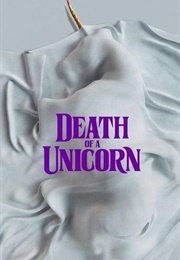 Death of a Unicorn (2025)