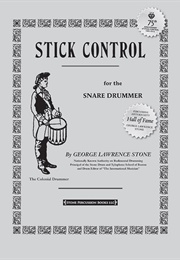 Stick Control for the Snare Drummer (George Lawrence Stone)
