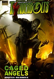 Thunderbolts, Volume 2: Caged Angels (Warren Ellis & Mike Deodato)