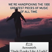 #776 Dude (Looks Like a Lady) by Aerosmith