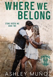 Where We Belong (Ashley Munoz)