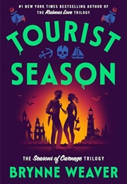 Tourist Season (Brynne Weaver)