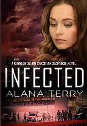 Infected (Alana Terry)