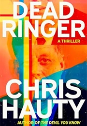 Dead Ringer (Chris Hauty)