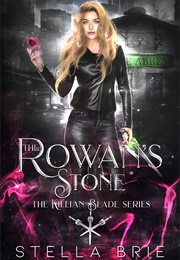 The Rowen's Stone (Stella Brie)
