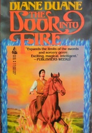 The Door Into Fire (Diane Duane)