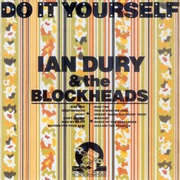 Ian Dury & the Blockheads - Do It Yourself