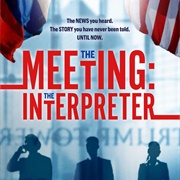 The Meeting : The Interpreter