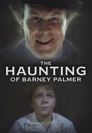 The Haunting of Barney Palmer (1987)