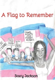 A Flag to Remember (Stacy Jackson)