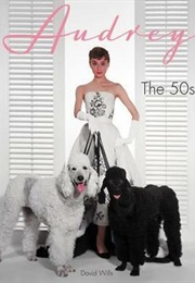 Audrey: The 50s (David Wills)