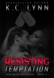 Resisting Temptation (KC Lynn)