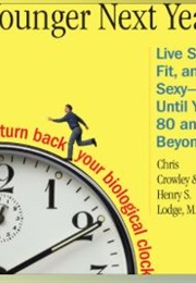 Younger Next Year (Chris Crowley)