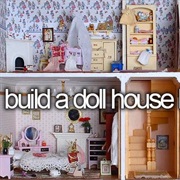 Build a Dollhouse by Myself