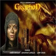 Gryphon (2007) -- 9:00Pm ET/PT -- The Sci-Fi Channel