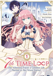 7th Time Loop Vol 1 Manga (Touko Amekawa)