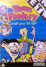 Toon Foolery Laugh Your 'Ed Off! (2003)