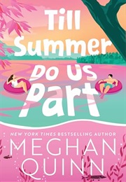 Till Summer Do Us Part (Meghan Quinn)