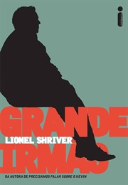 Grande Irmão (Lionel Shriver)