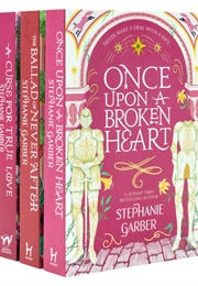 Once Upon a Broken Heart (Series) (Stephanie Garber)