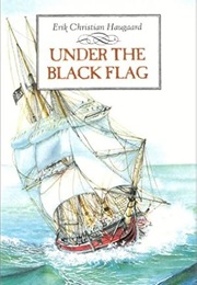 Under the Black Flag (Erik Christianson Hauguard)