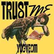 Trust Me - Yugyeom