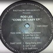 Rod Lee - Come on Baby